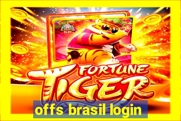 offs brasil login